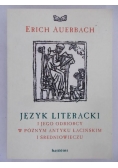 Język literacki i jego odbiorcy w późnym antyku łacińskim i średniowieczu