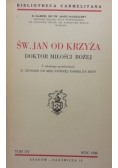 Św.Jan od krzyża, 1940r.
