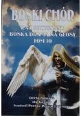 Boski chór raj odzyskany boska drama na głosy tom 10