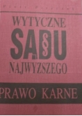 Wytyczne Sądu Najwyższego