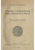 Upadek i odrodzenie szkół jezuickich w Polsce 1933 r.