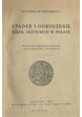 Upadek i odrodzenie szkół jezuickich w Polsce, 1933 r.