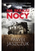 Na skraju nocy