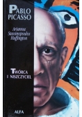 Picasso Twórca i niszczyciel