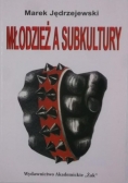 Młodzież a subkultury