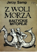 Z woli morza bałtyckie mitopeje