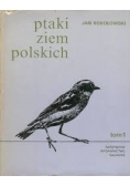 Ptaki ziem polskich Tom I - II