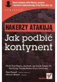 Hakerzy atakują Jak podbić kontynent