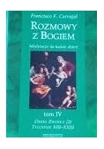 Rozmowy z Bogiem. Medytacje na każdy dzień. Tom IV