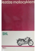 Jężdżę motocyklem SHL
