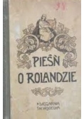 Pieśń o Rolandzie, 1921r.