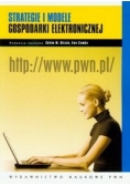 Strategie i modele gospodarki elektronicznej