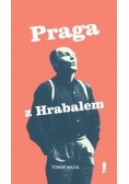 Praga z Hrabalem