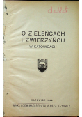 O zieleńcach i zwierzyńcu 1929 r