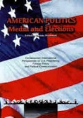 American Politics Media and Elections