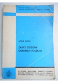 Zarys dziejów ortopedii polskiej