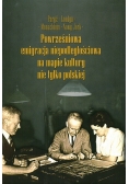 Powierzchniowa emigracja niepodległościowa na mapie kultury nie tylko polskiej tom II