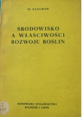Środowisko a właściwości rozwoju roślin