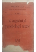 Z zagadnień psychologii uczuć, 1912 r.