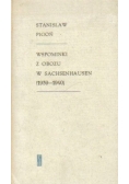 Wspominki z obozu w Sachsenhausen 1939 do 1940