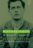 W kwestii prawdy. Wittgenstein i filozofia analityczna