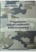 Przygotowanie ćwiczeń wojskowych w Unii Europejskiej