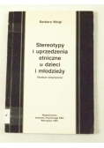 Stereotypy i uprzedzenia etniczne u dzieci i młodzieży