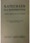Katechizm dla Konwertytów, 1939 r.