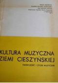 Kultura muzyczna ziemi Cieszyńskiej