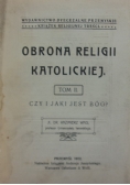Obrona religii katolickiej, 1912 r.