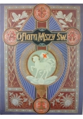 Ofiara Mszy Świętej, 1907 r.