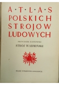 Atlas polskich strojów ludowych Strój Warmiński