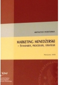 Marketing menedżerski standardy procedury strategie
