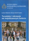 Turystyka i rekreacja we współczesnym świecie