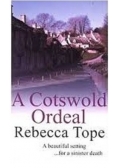 A Cotswold Ordeal