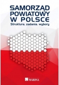 Samorząd powiatowy w Polsce. Struktura, zadania...