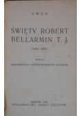 Święty Robert Bellarmin T.J ,1930r.
