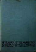 Badanie własności mechanicznych metali