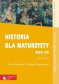 Historia dla maturzysty Wiek XIX Podręcznik