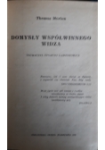 Domysły współwinnego widza