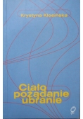 Ciało pożądanie ubranie