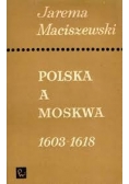 Polska w Moskwa 1603-1618