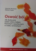 Oswoić ból