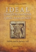 Ideał Chrześcijanina i jego realizacja