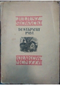 Testament mój, 1927 r.