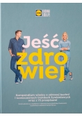 Jeść zdrowiej