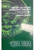 Wstęp do teorii państwa i prawa. Zarys wykładów