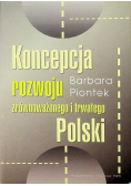Koncentracja rozwoju zrównoważonego i trwałego Polski