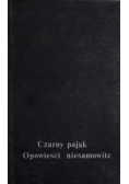 Czarny pająk. Opowieści niesamowite z literatury niemieckojęzycznej.