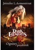 Dark Elements T.1 Ognisty pocałunek